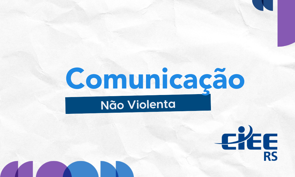 COMUNICAÇÃO NÃO VIOLENTA